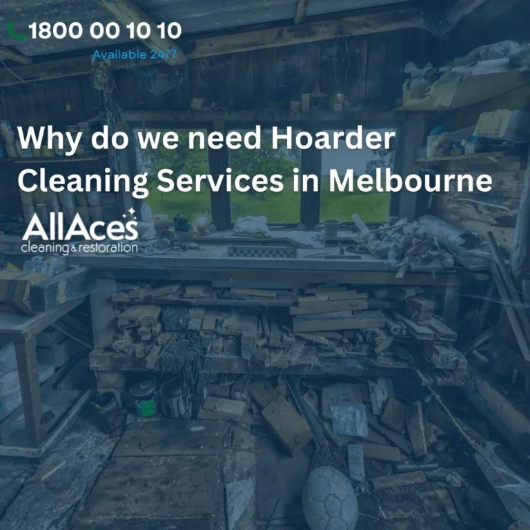 Why do we need Hoarder Cleaning Services in Melbourne
